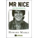 Mr. Nice Autobiografía